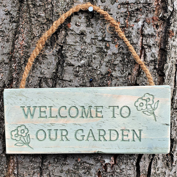 Welcome To Our Garden